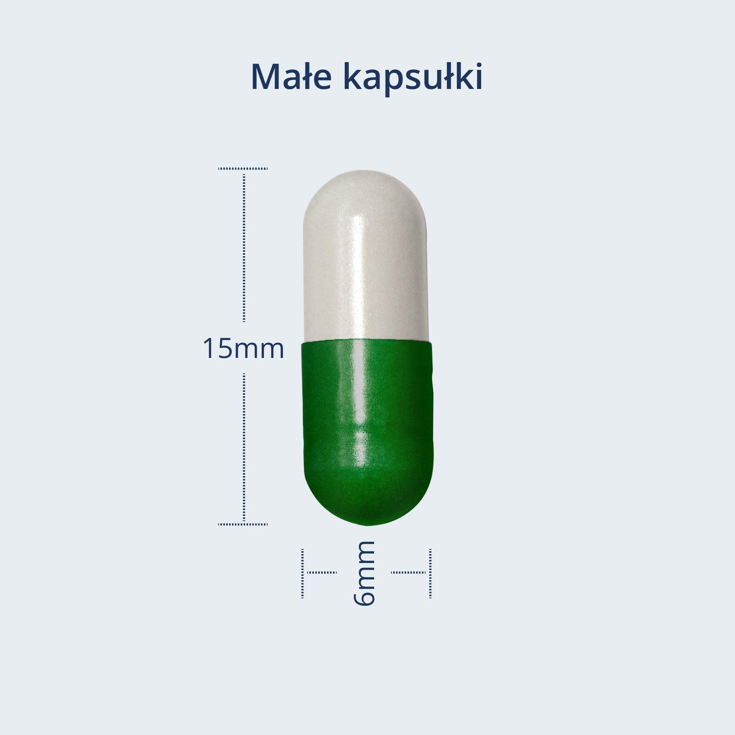 Mały rozmiar kapsułki: 15 mm na 6 mm